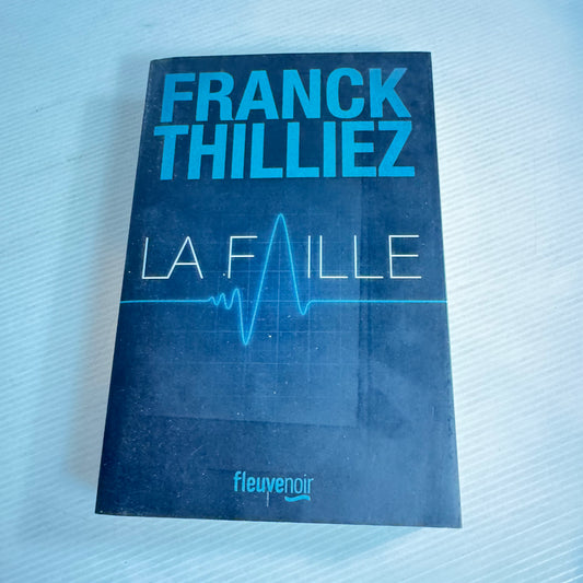La Faille (The Fault) - Franck Thilliez French Language
