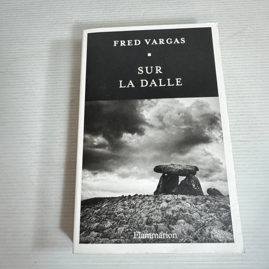 On the Slab (Sur La Dalle) - Fred Vargas French Language