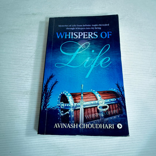 Whispers of Life - Avinash Choudhari