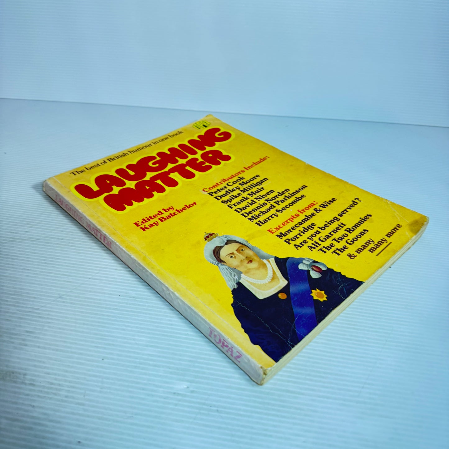 Laughing Matter : The Best of British Humour - Edited by Kay Batchelor (Vintage 1976)