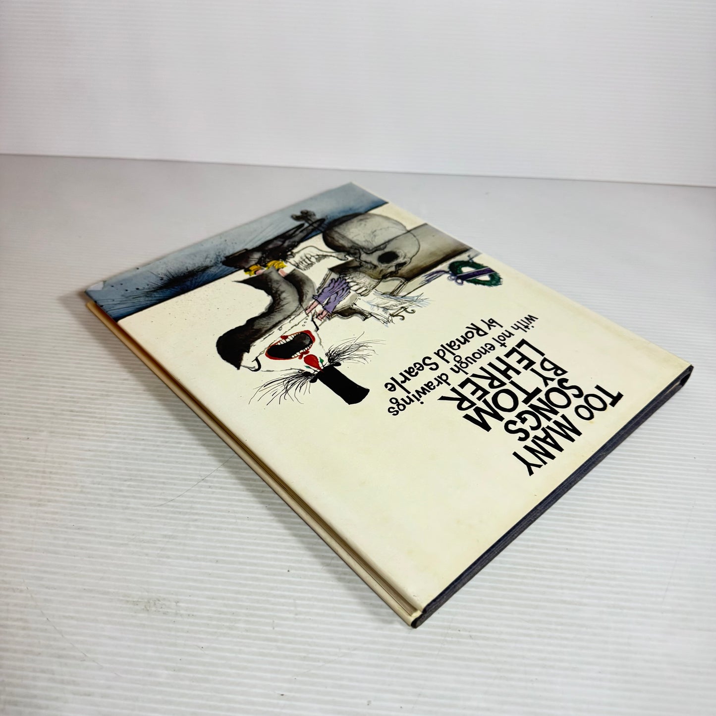 Too Many Songs by Tom Lehrer With Not Enough Drawings by Ronald Searle (Vintage 1981)