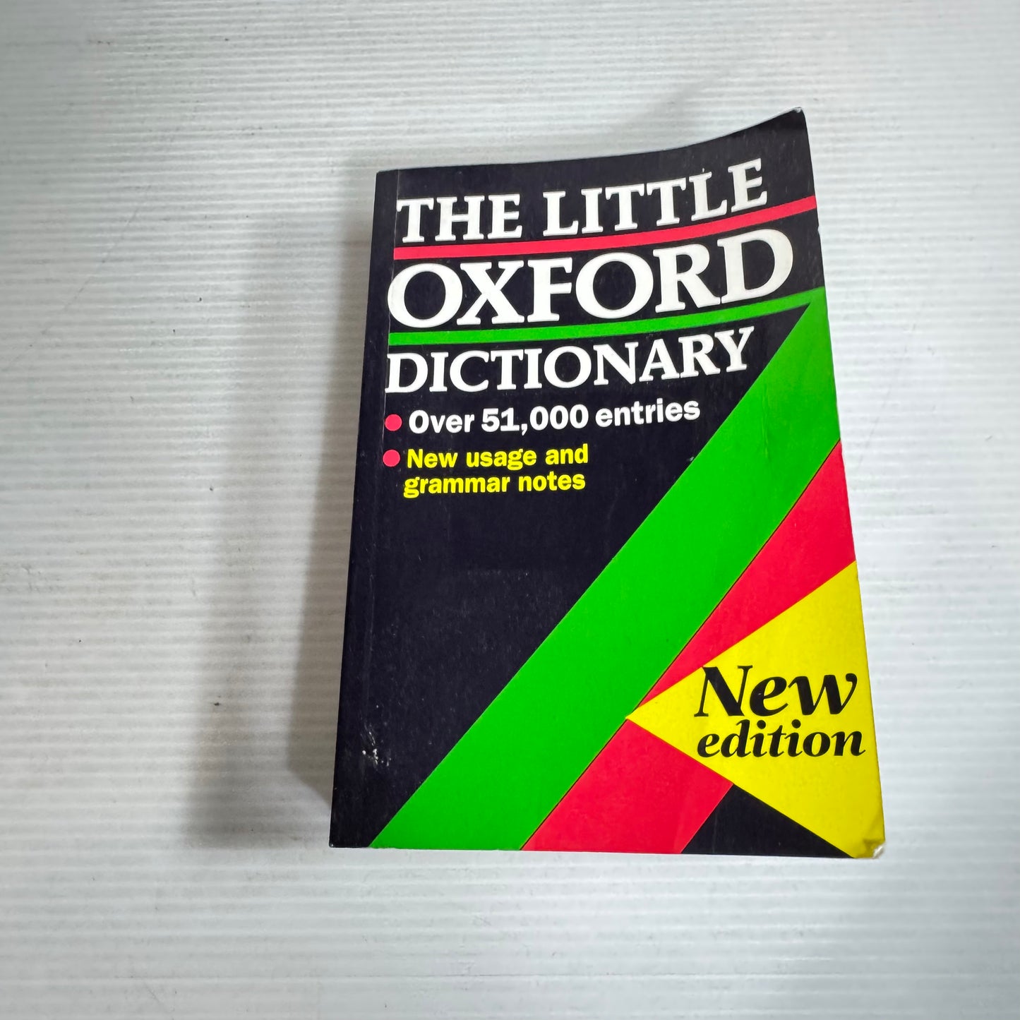 The Little Oxford Dictionary : New Edition