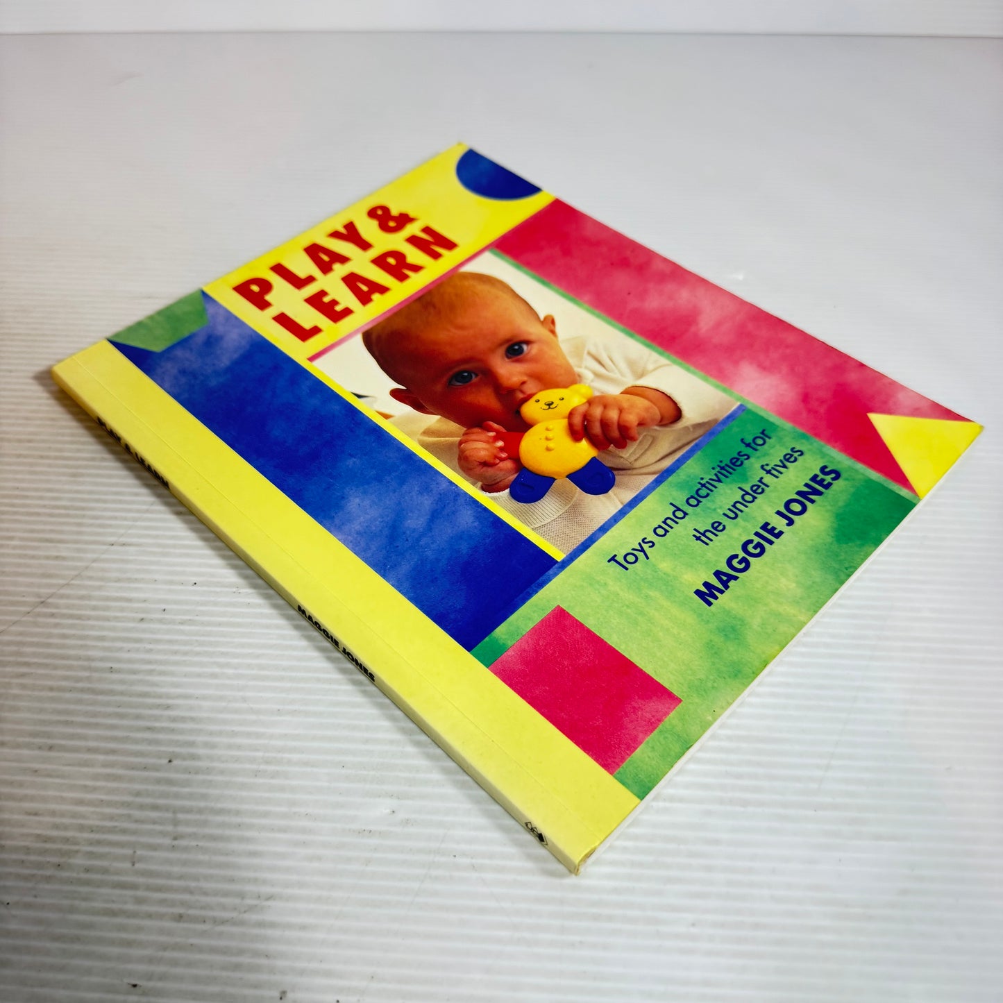 Play & Learn: Toys And Activities For The Under Fives - Maggie Jones