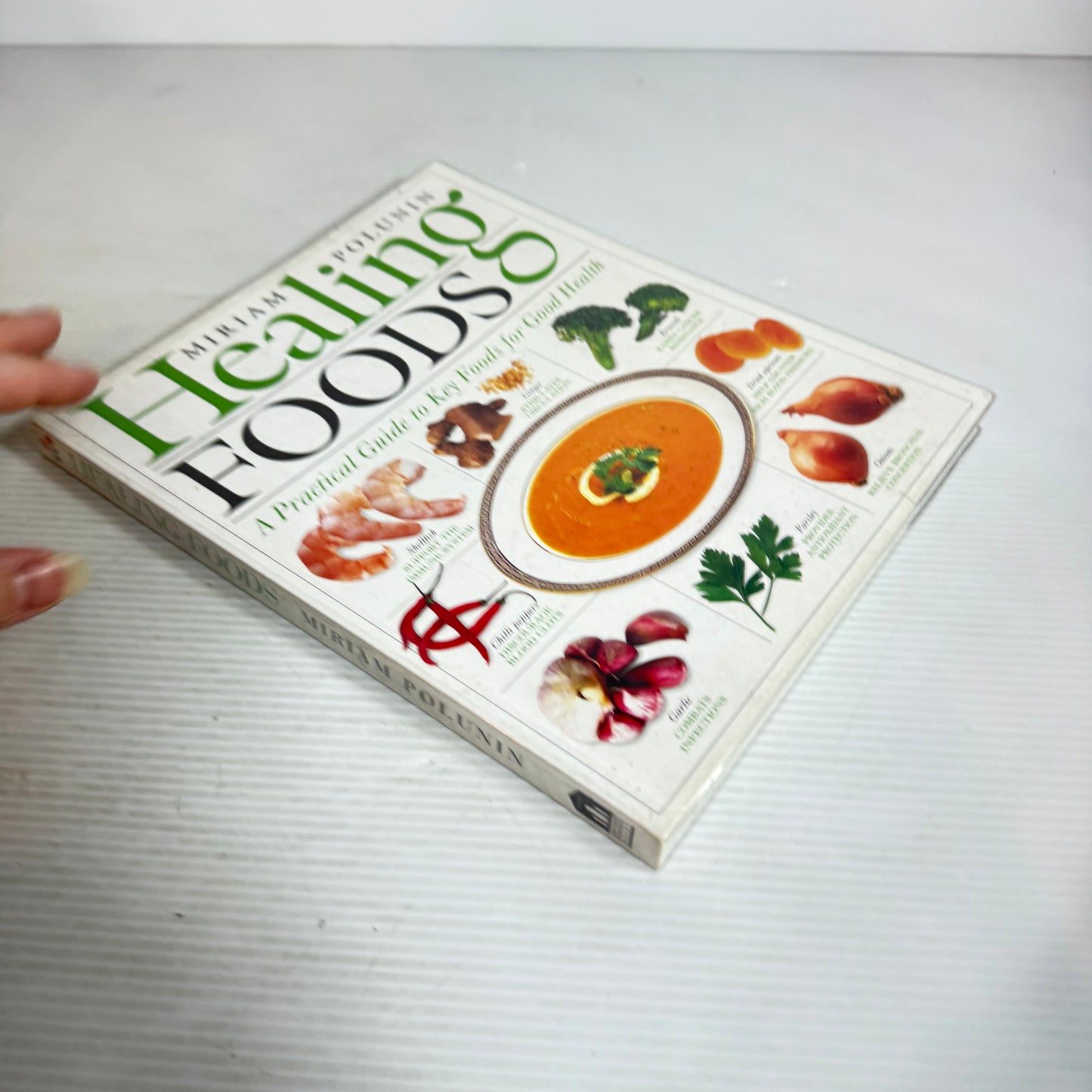 Healing Foods - Miriam Polunin