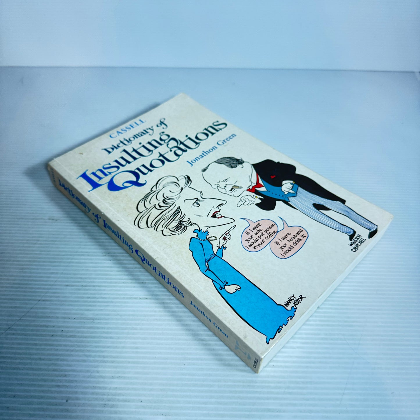 Dictionary Of Insulting Quotations - Jonathon Green (Vintage 1996)