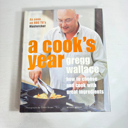 A Cook's Year - Gregg Wallace