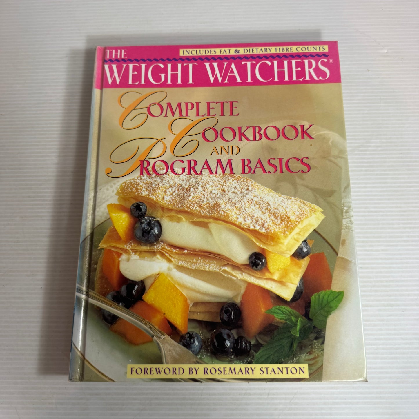 Weight Watchers Complete Cookbook And Program Basics