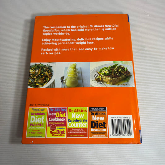 The Illustrated Atkins New Diet Cookbook - Dr Robert C Atkins