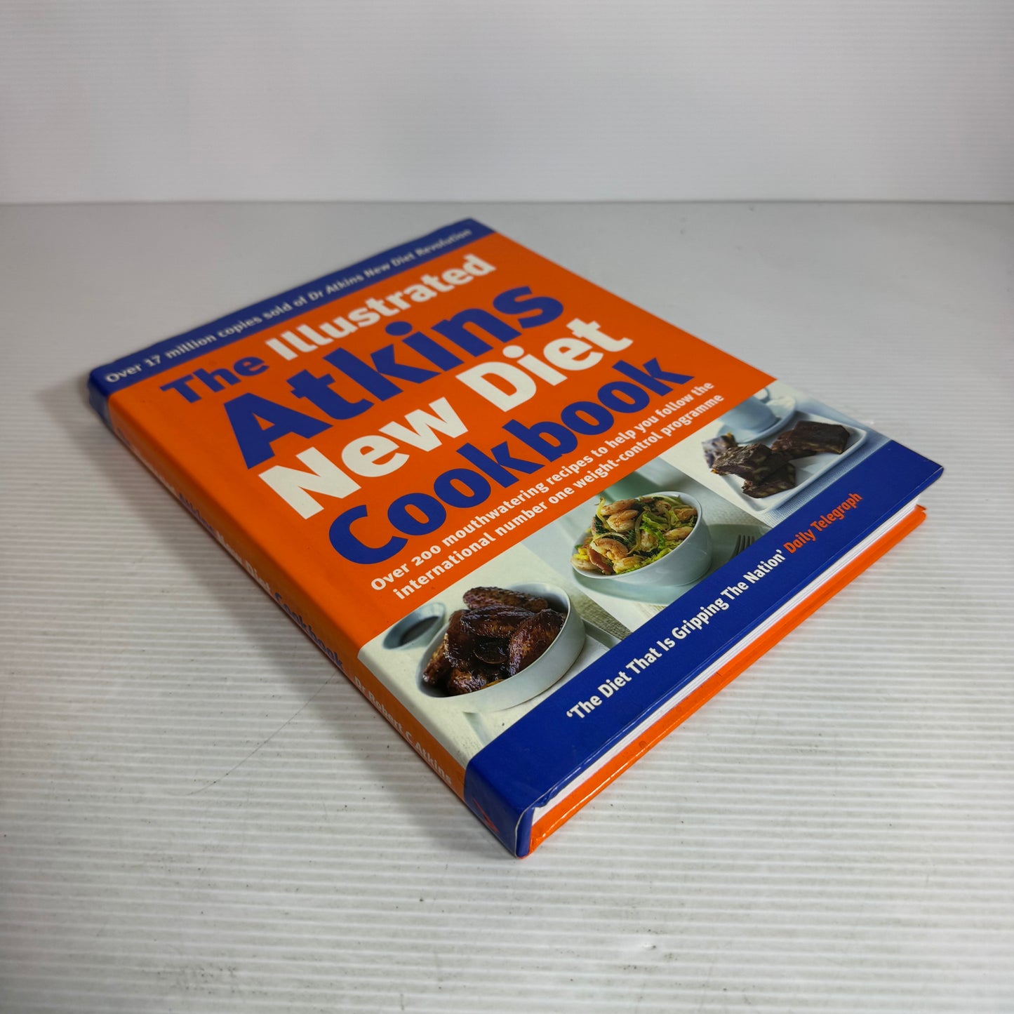 The Illustrated Atkins New Diet Cookbook - Dr Robert C Atkins