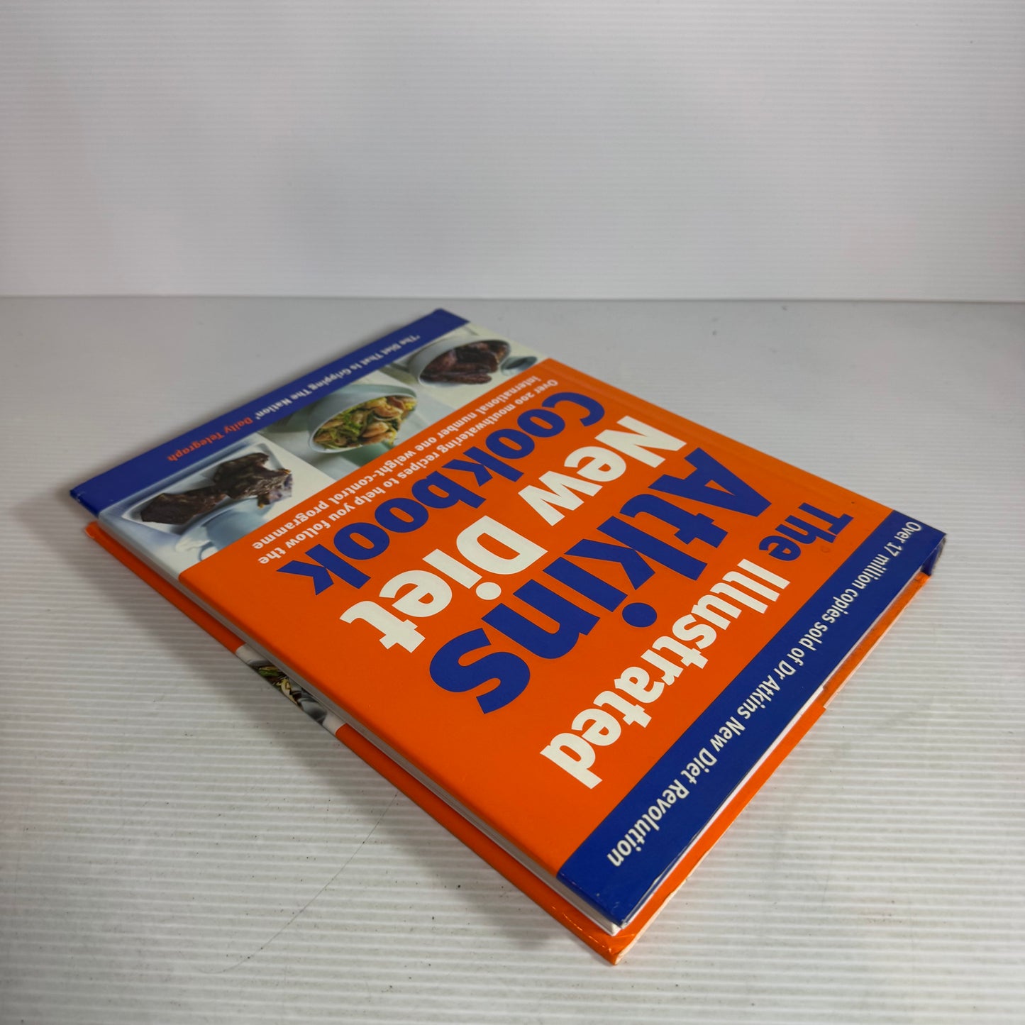 The Illustrated Atkins New Diet Cookbook - Dr Robert C Atkins