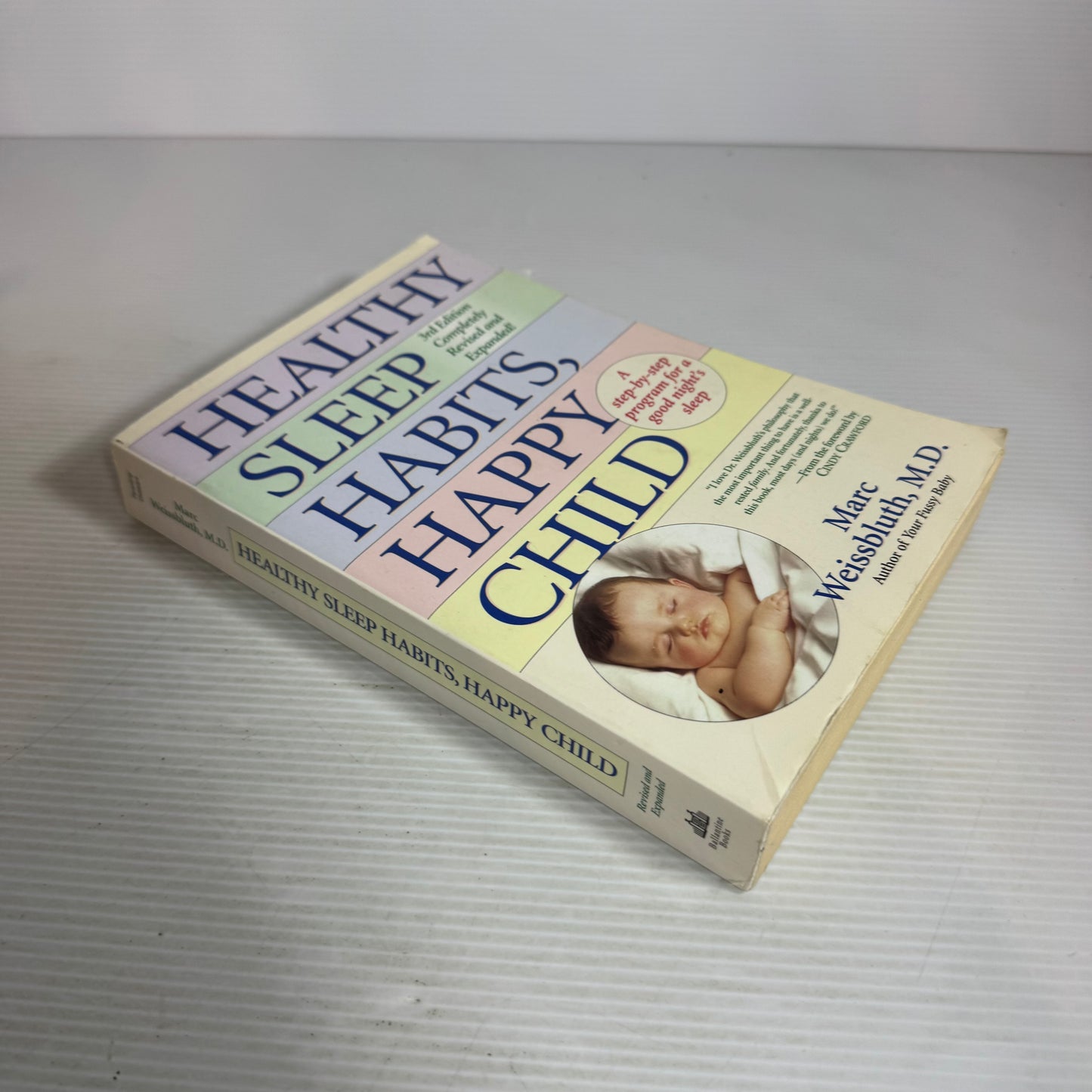 Healthy Sleep Habits, Happy Child - Marc Weissbluth