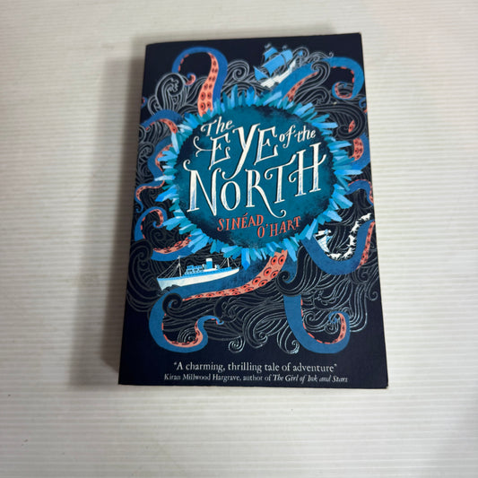 The Eye Of The North - Sinead O'Hart