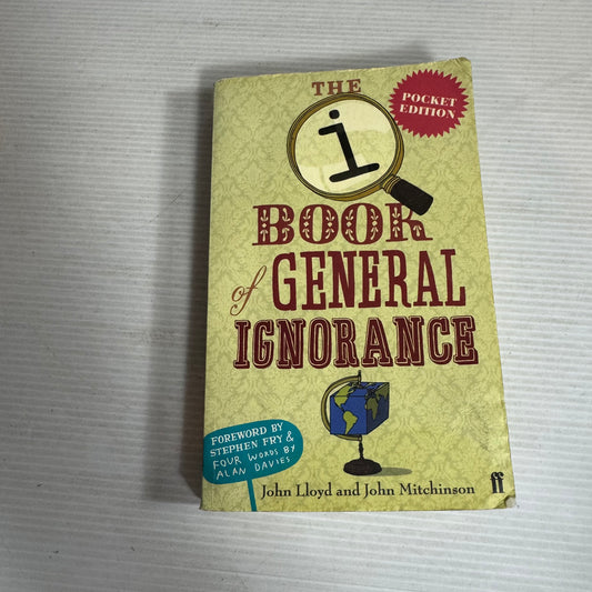The Book Of General Ignorance - John Lloyd & John Mitchinson
