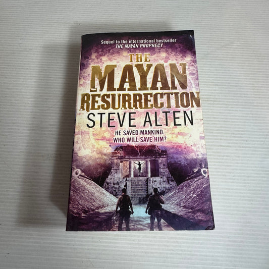 The Mayan Resurrection - Steve Alten