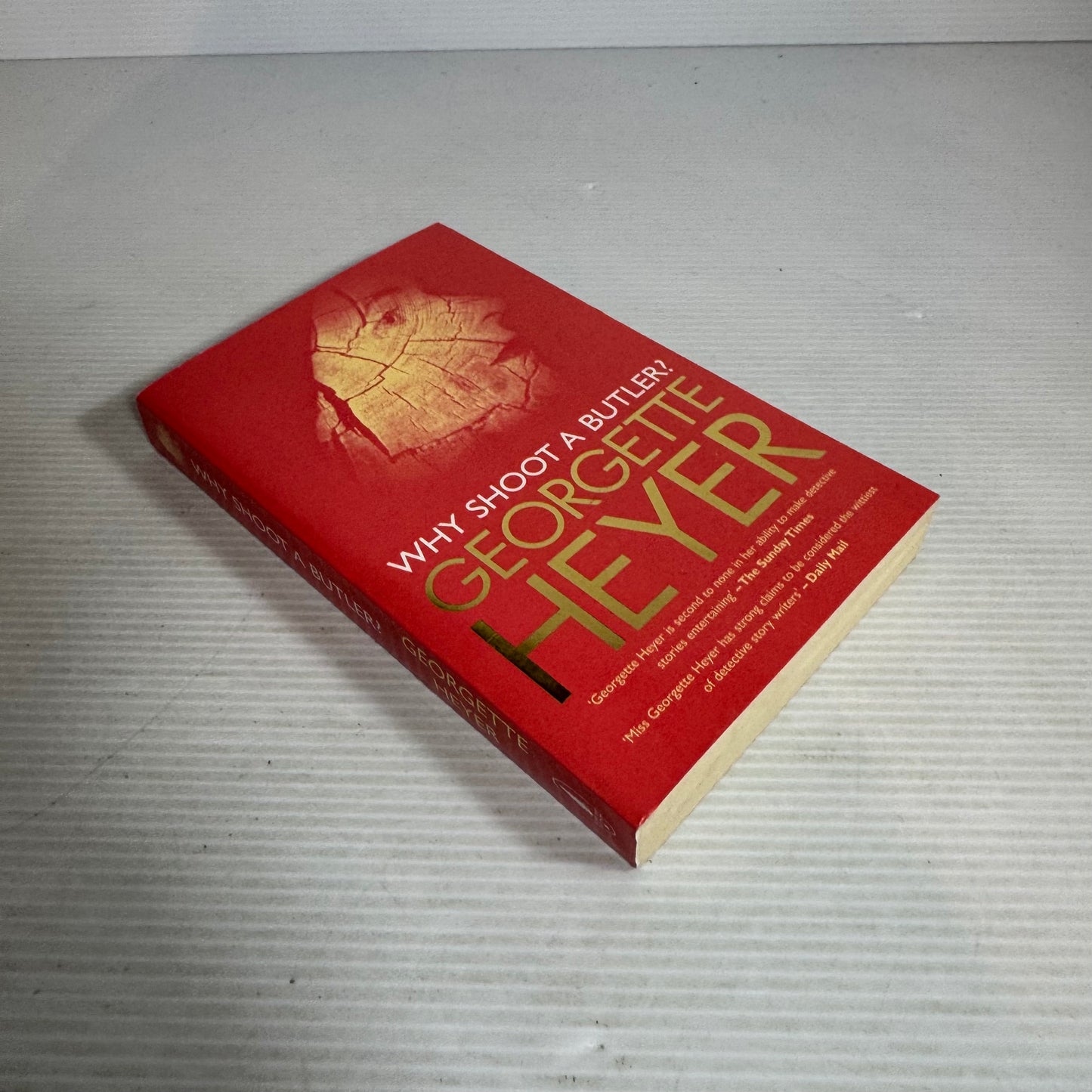 Why Shoot A Butler? - Georgette Heyer