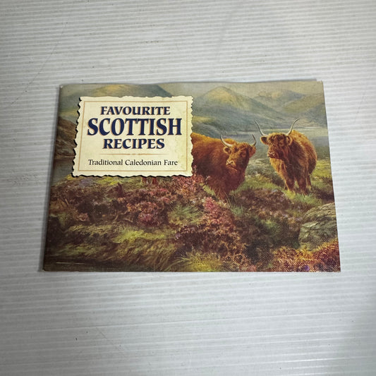 Favourite Scottish Recipes: Traditional Caledonian Fare