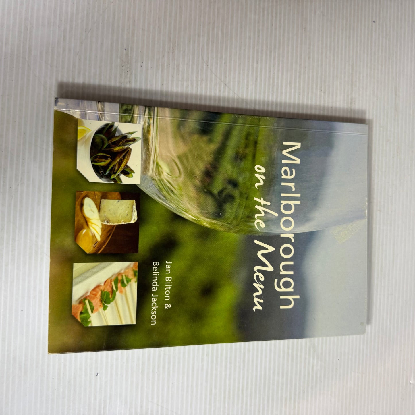 Marlborough On The Menu - Jan Bilton & Belinda Jackson