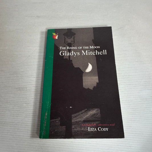 The Raising Of The Moon - Gladys Mitchell
