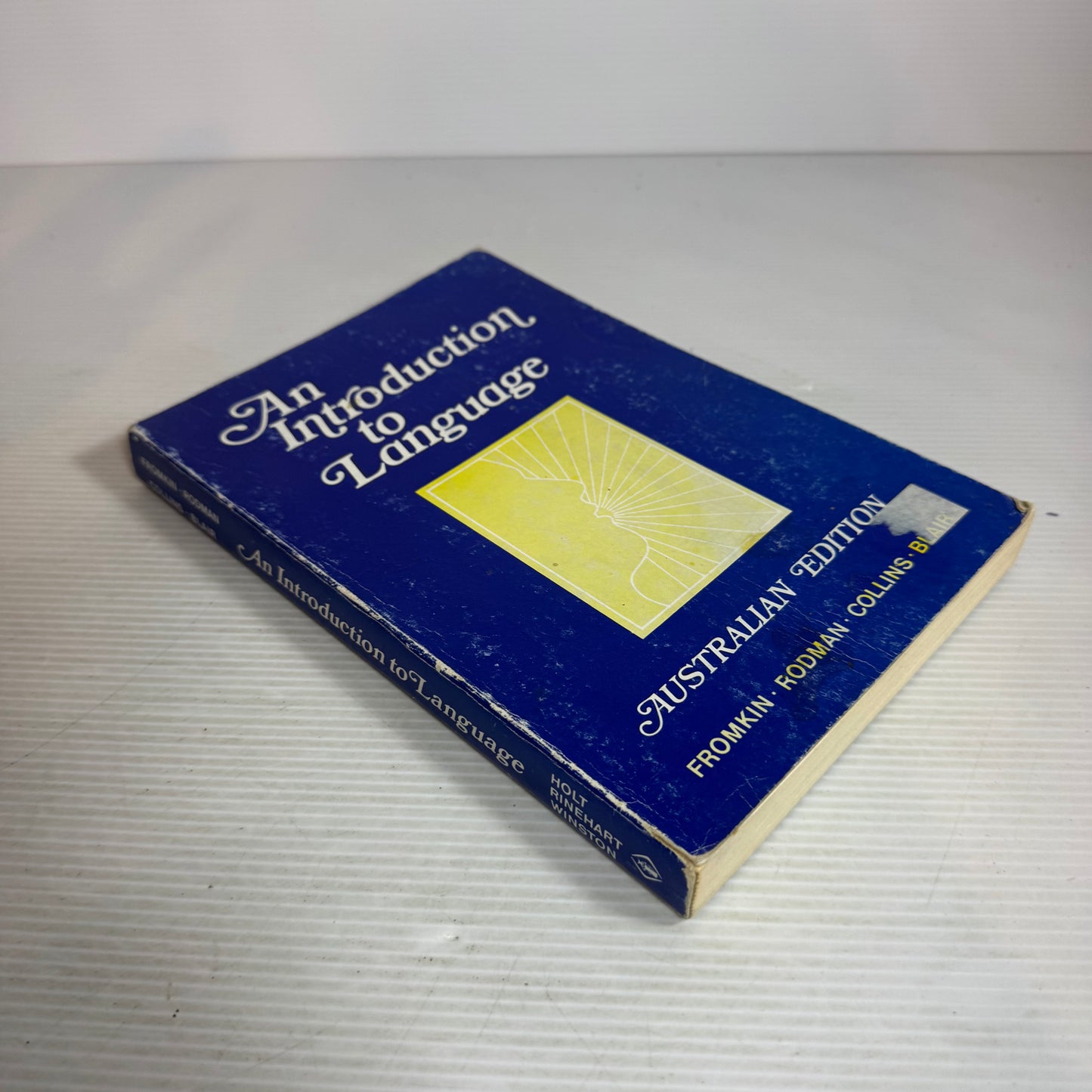 An Introduction To Language: Australian Edition - Fromkin, Rodman, Collins, Blair (Vintage 1988)