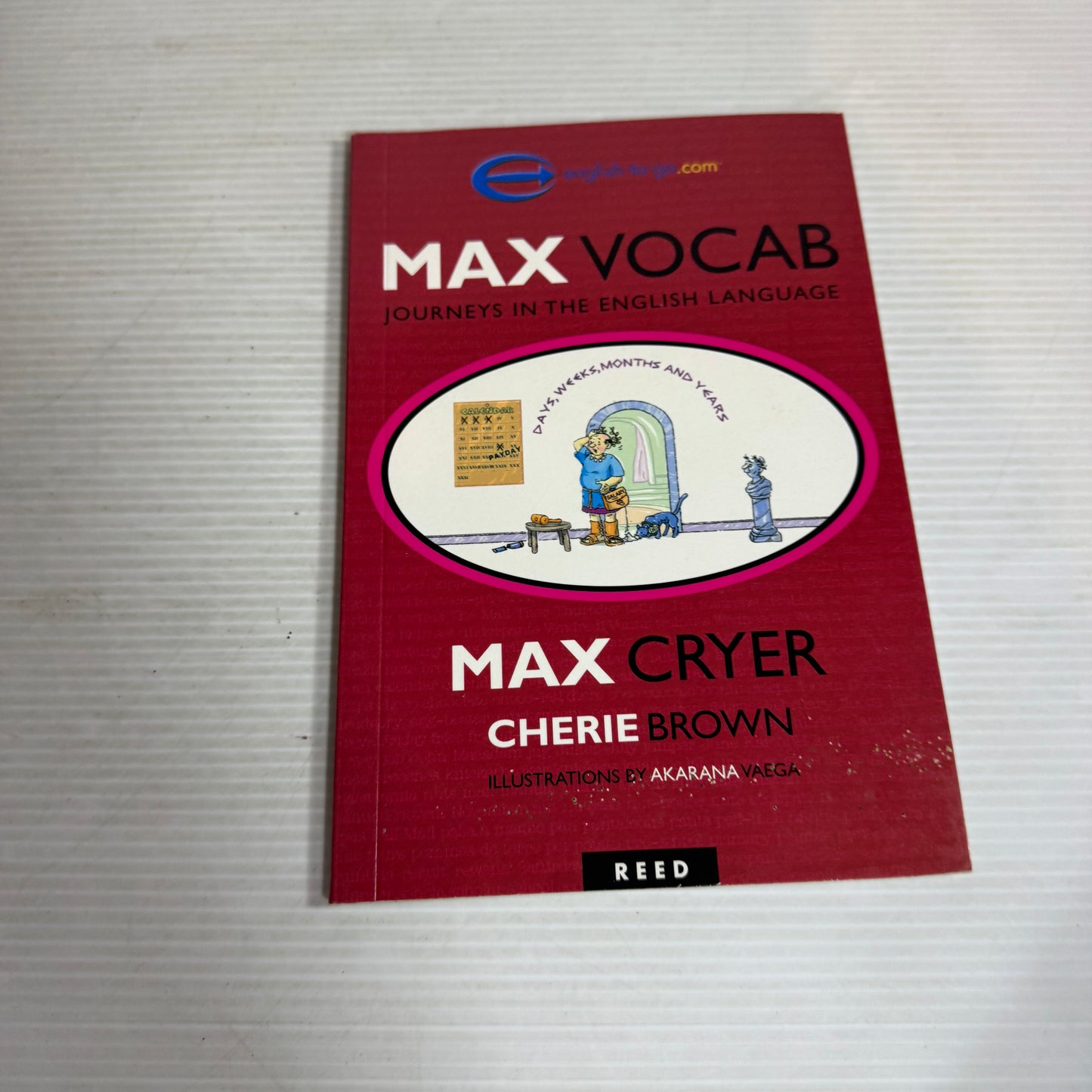 Max Vocab : Journeys In The English Language - Max Cryer & Cherie Brown
