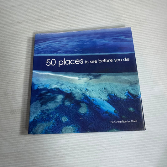50 Places to See Before You Die