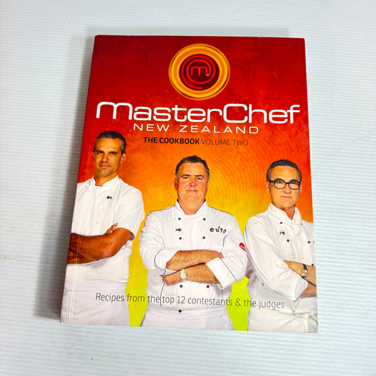 MasterChef New Zealand : The Cookbook Volume Two
