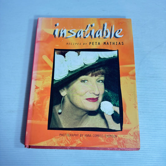 Insatiable Recipes - Peta Mathias