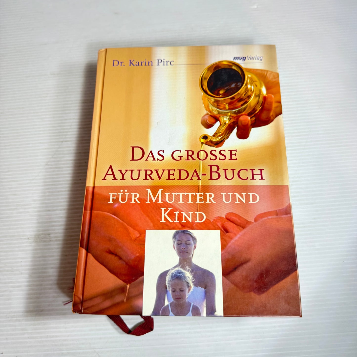 Das Grosee Ayurveda-Buch Für Mutter Und Kind - Dr Karin Pirc German Language