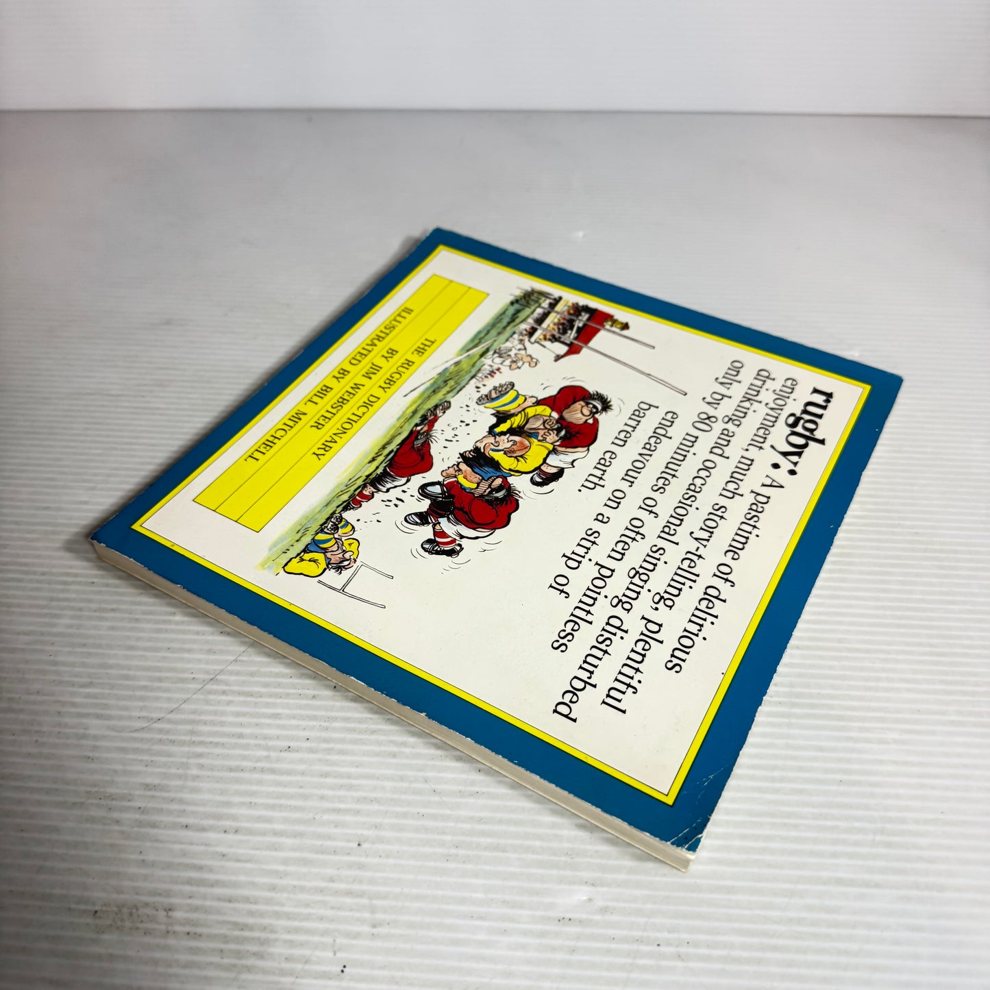 The Rugby Dictionary - By Jim Webster & Illustrated by Bill Mitchell (Vintage 1985)