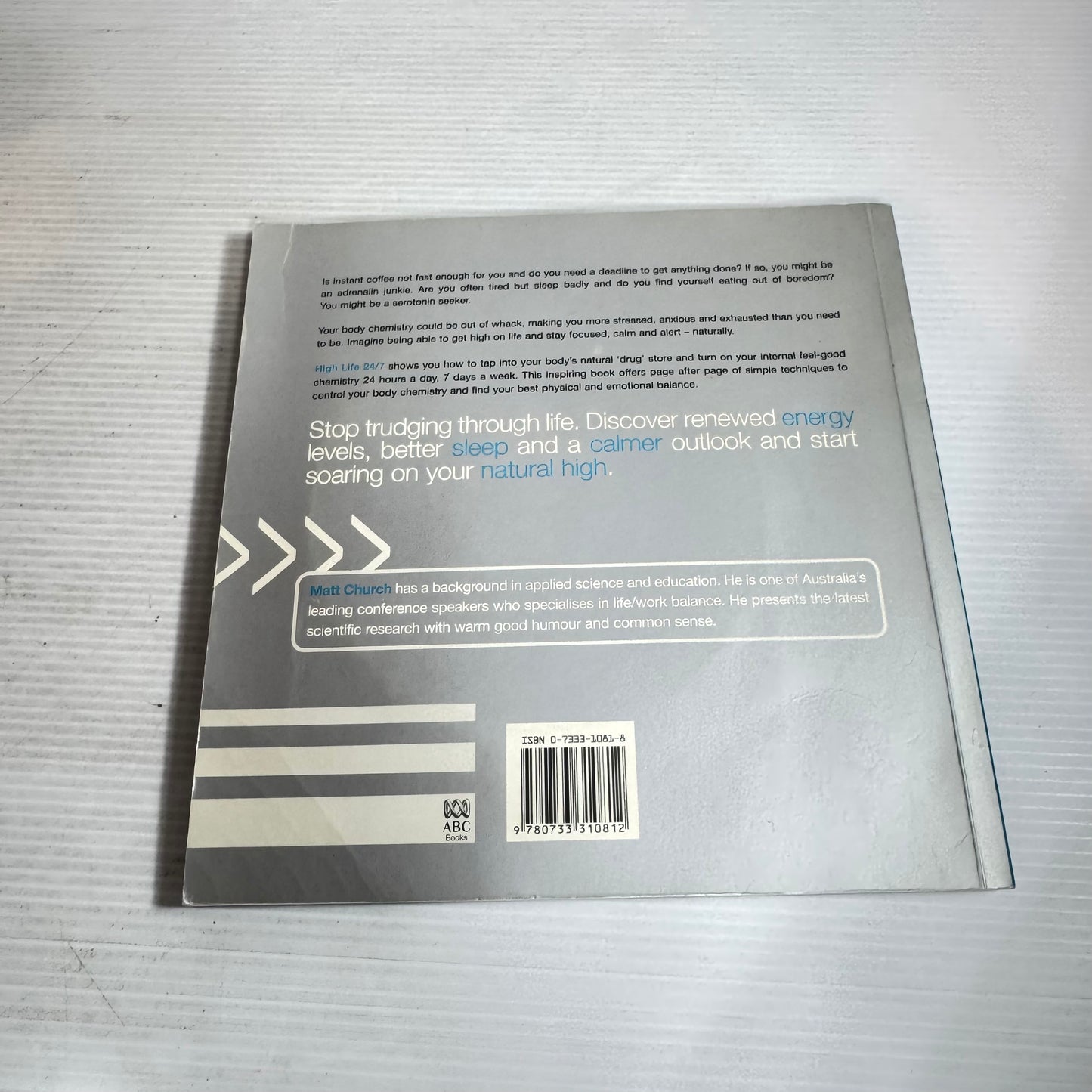 High Life 24/7 : Balance Your Body Chemicals and Feel Uplifted - Matt Church (CD Included)