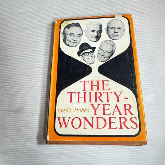 The Thirty-Year Wonders - Leslie Hobbs (Vintage 1967 First Edition)