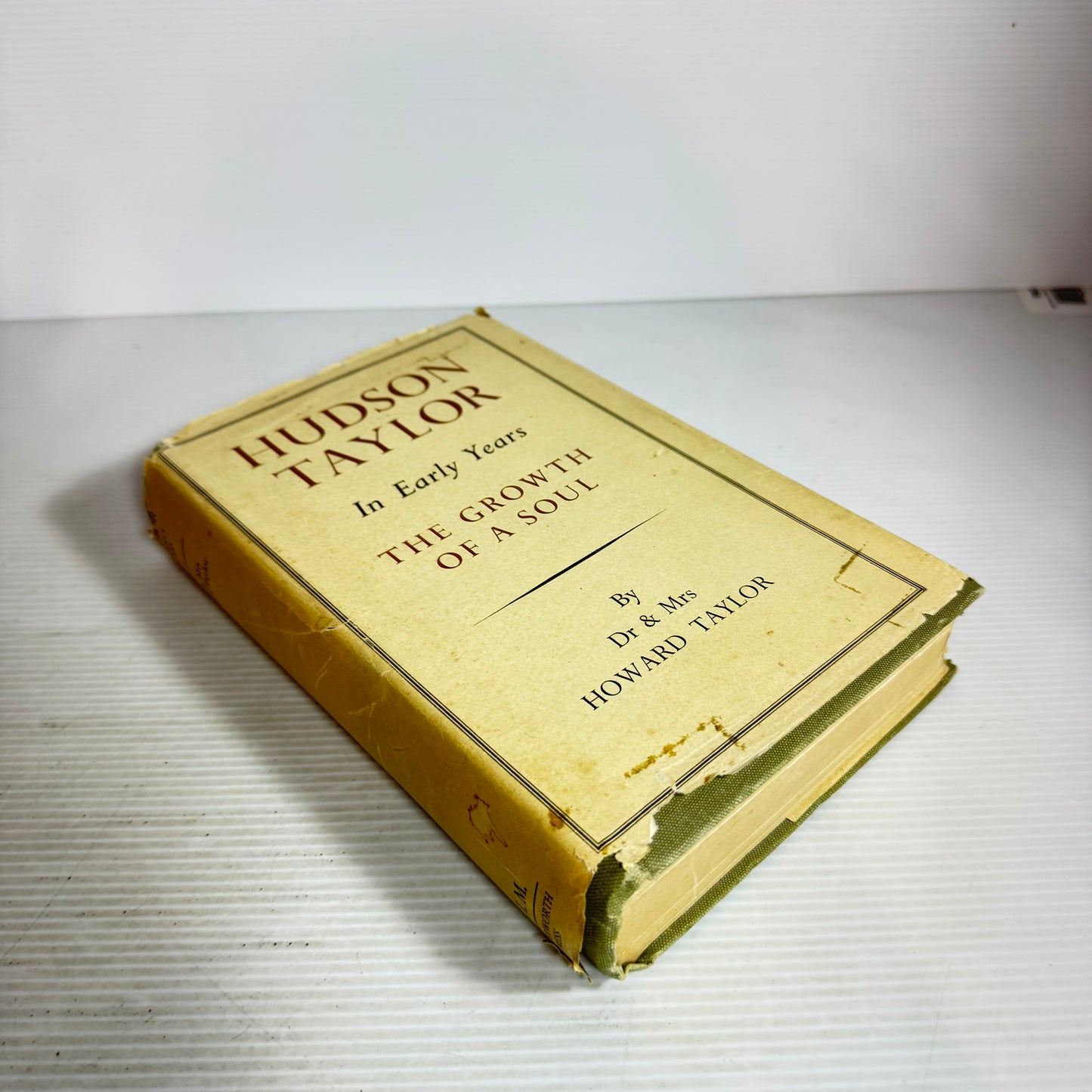 In Early Years : The Growth of a Soul - Dr &  Mrs Howard Taylor (Vintage 1952)