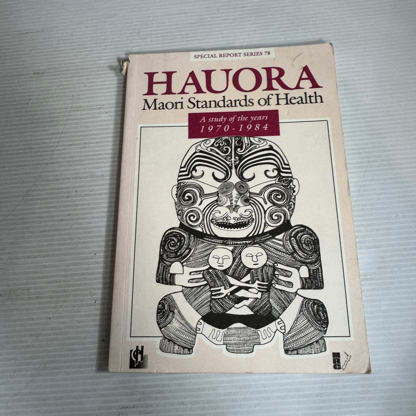 Hauora Maori Standards of Health : A Study of the Years 1970 - 1984