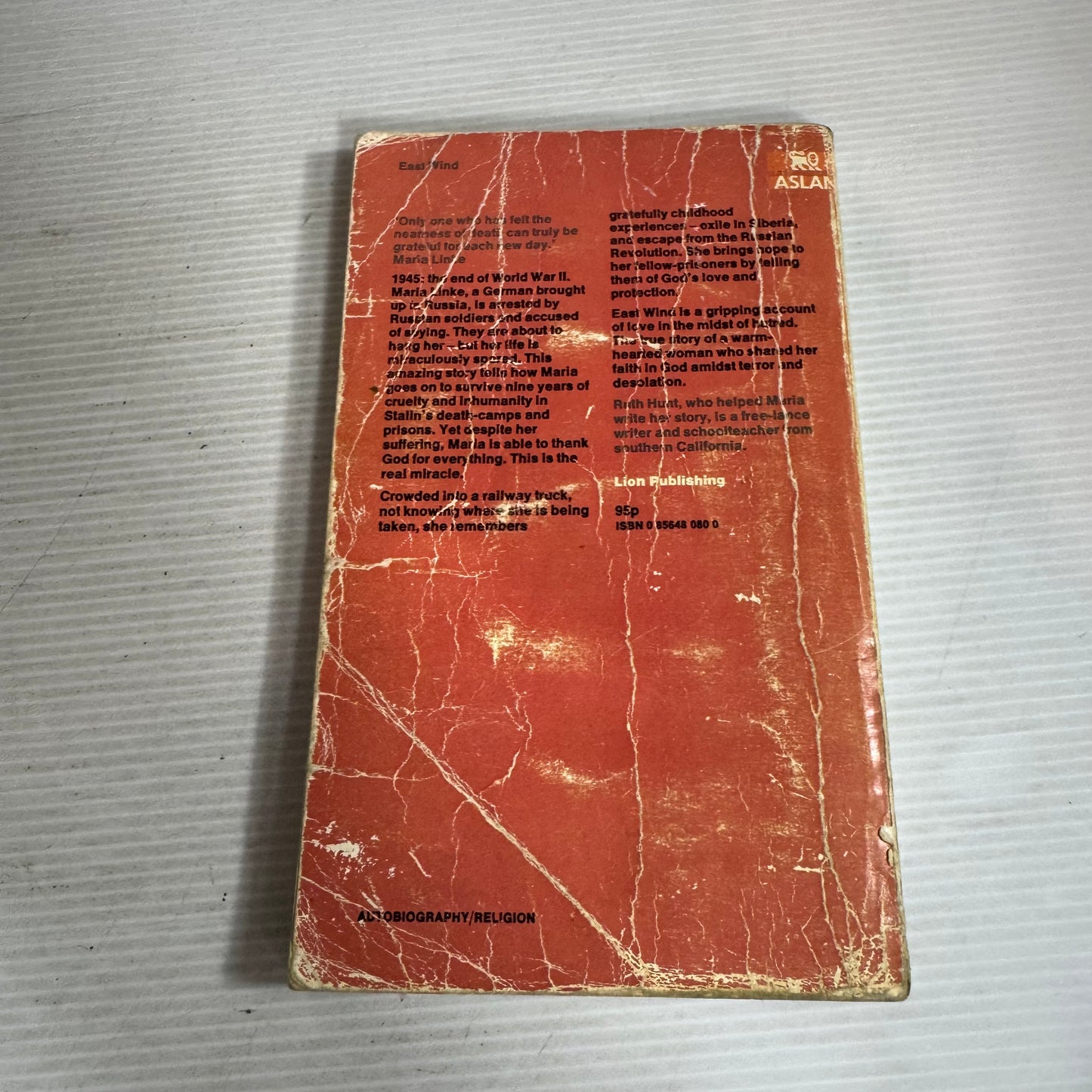East Wind : A Story of Endurance and Faith in Stalin's Death Camps - Maria Linke and Ruth Hunt (Vintage 1977)