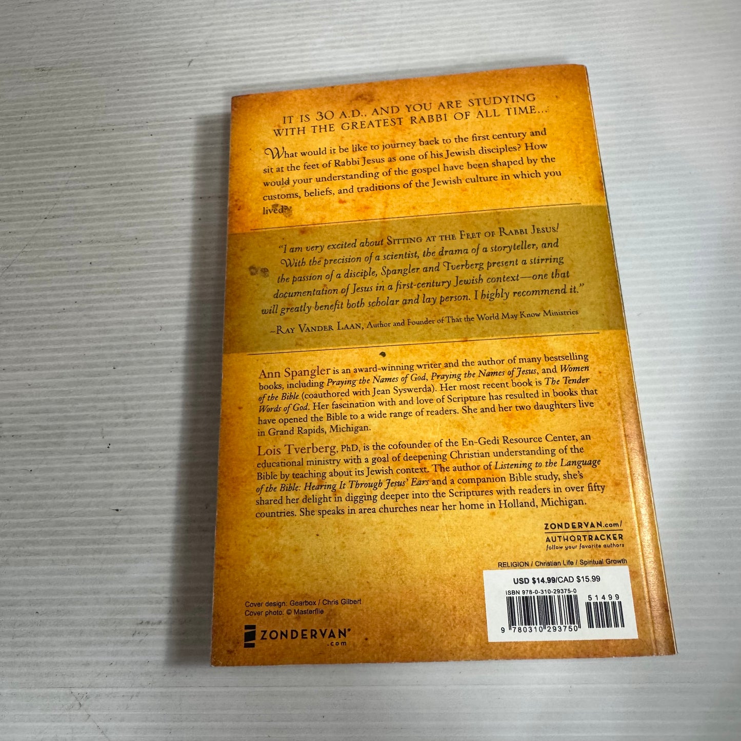 Sitting At The Feet of Rabbi Jesus : How The Jewishness of Jesus Can Transform Your Faith - Ann Spangler & Lois Tverberg