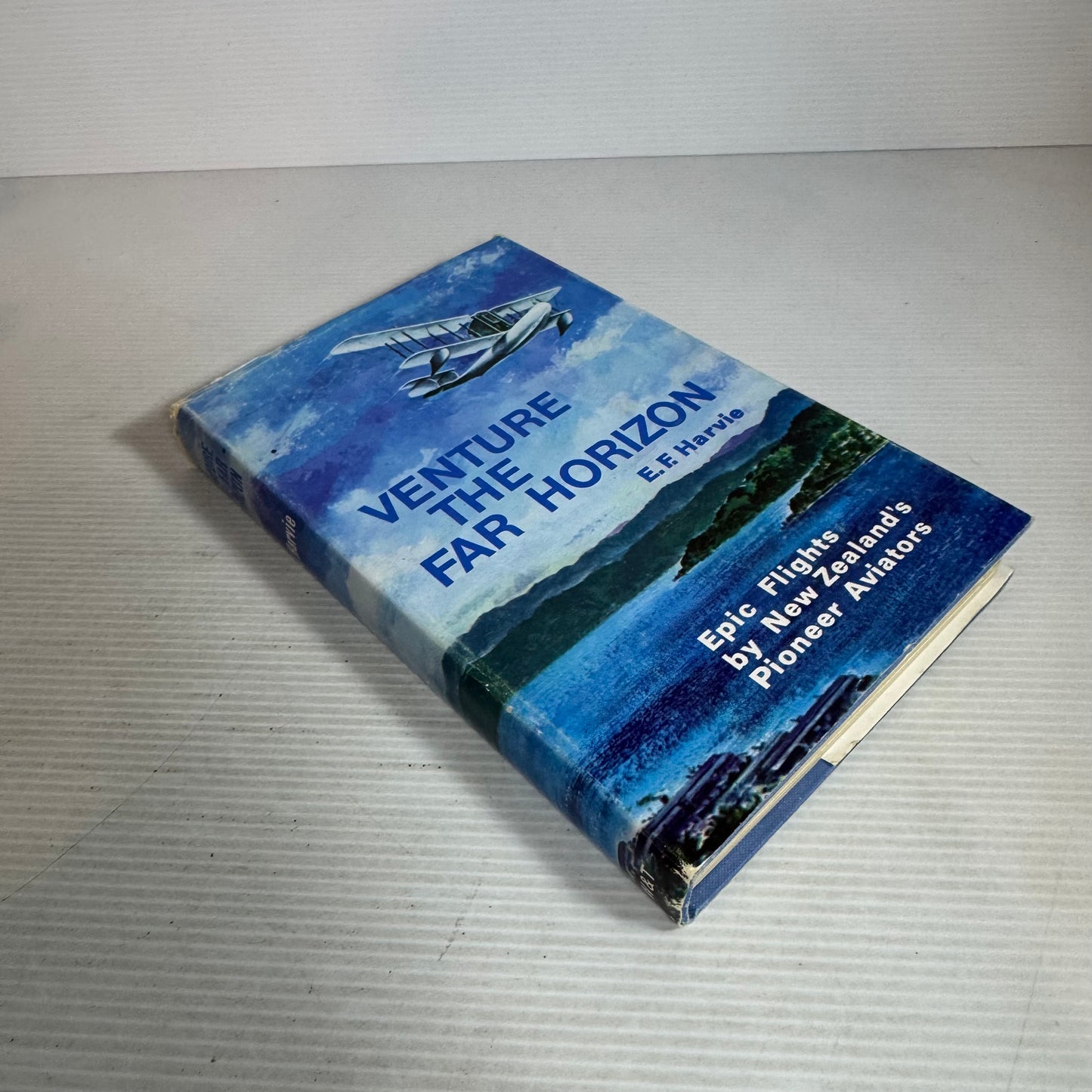 Venture The Far Horizon : Epic Flights by New Zealand's Pioneer Aviators - E. F. Harvie (Vintage 1966 First Edition))