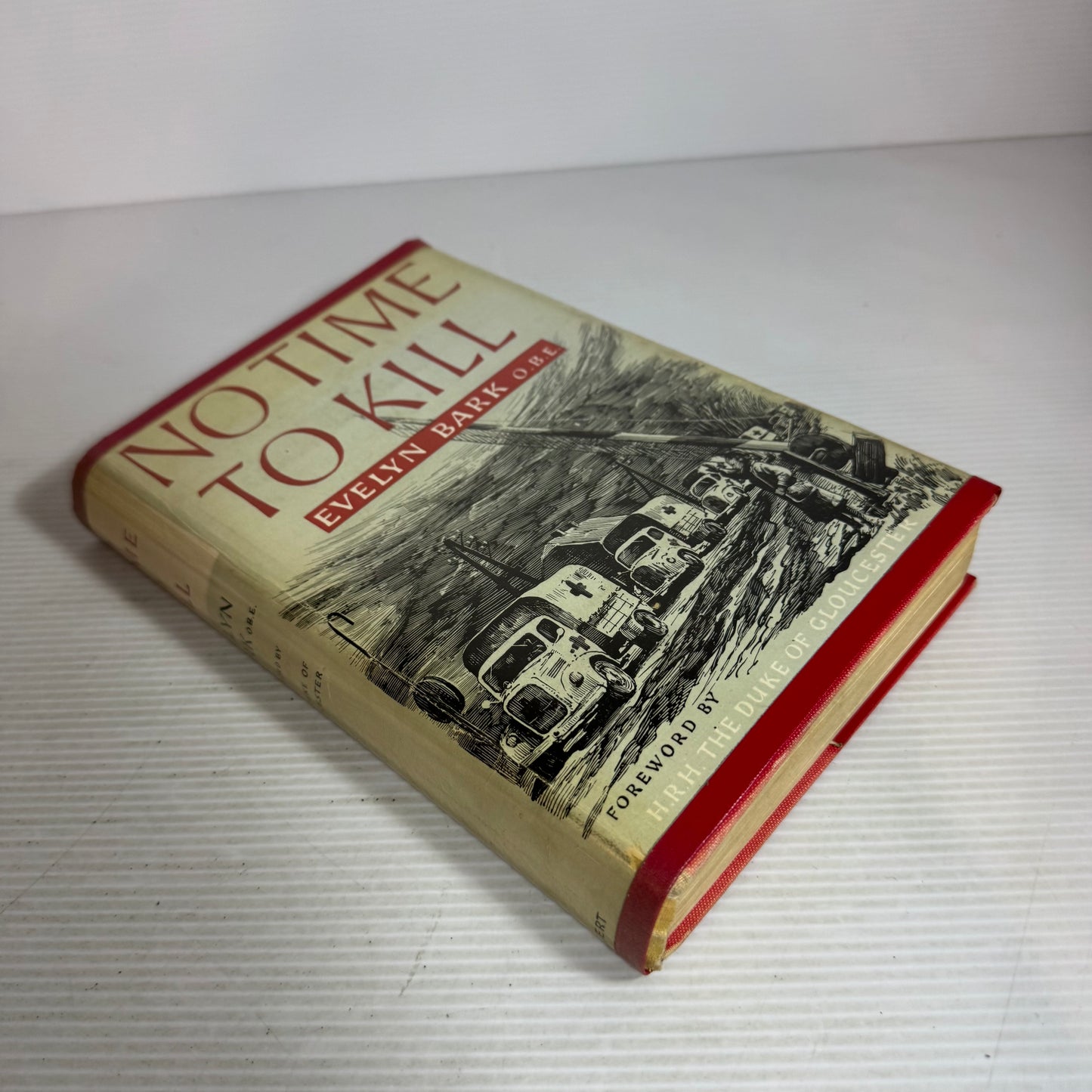 No Time To Kill - Evelyn Bark O.B.E (Vintage 1960 First Edition)