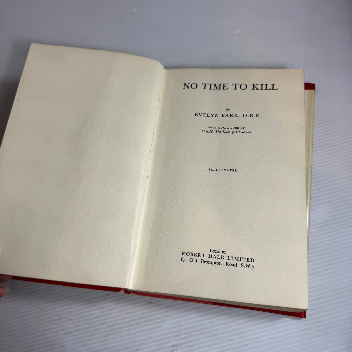 No Time To Kill - Evelyn Bark O.B.E (Vintage 1960 First Edition)
