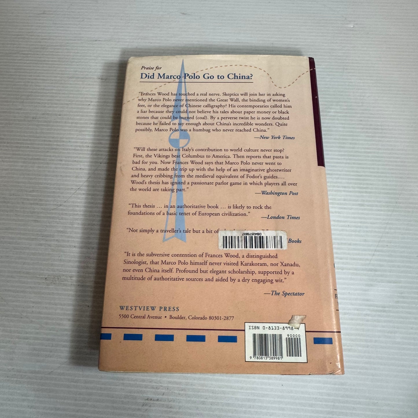 Did Marco Polo Go To China? - Frances Wood (Vintage 1996)