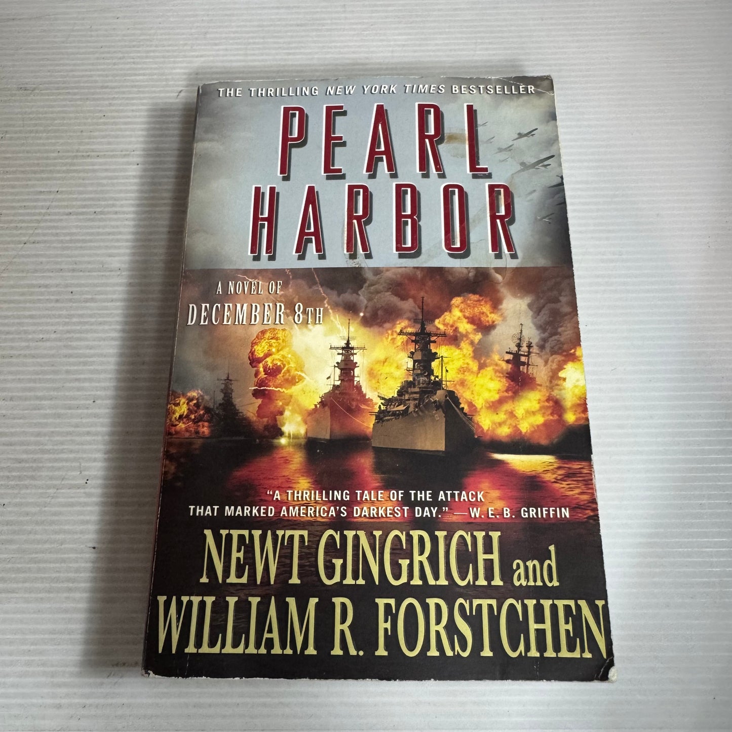 Pearl Harbor - Newt Gingrich And William R. Forstchen