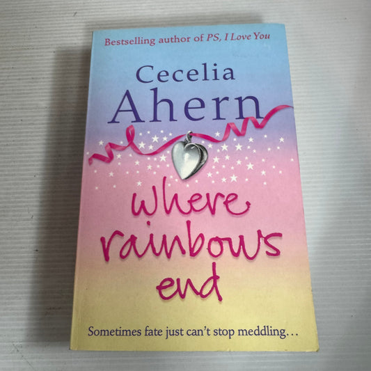 Where Rainbows End - Cecelia Ahern