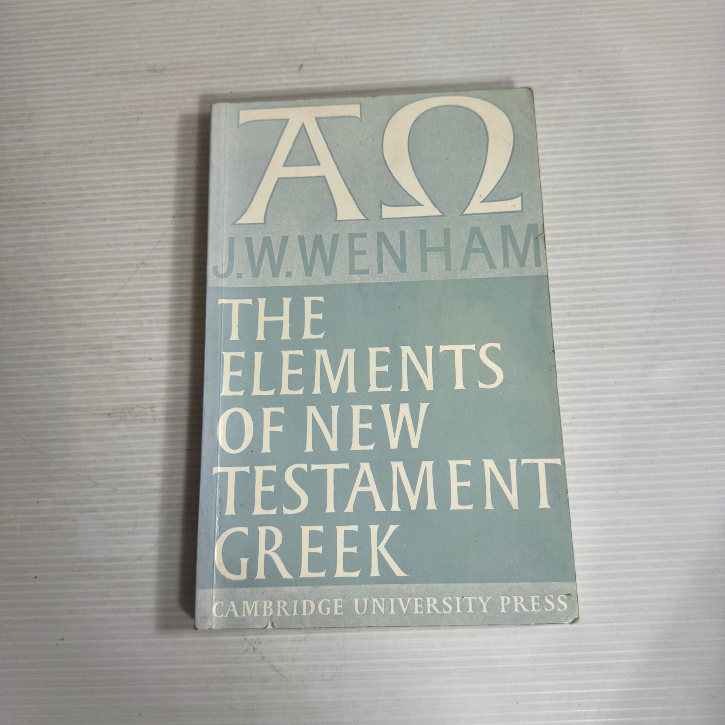 The Elements Of New testament Greek - J. W. Wenham (Vintage 1987)