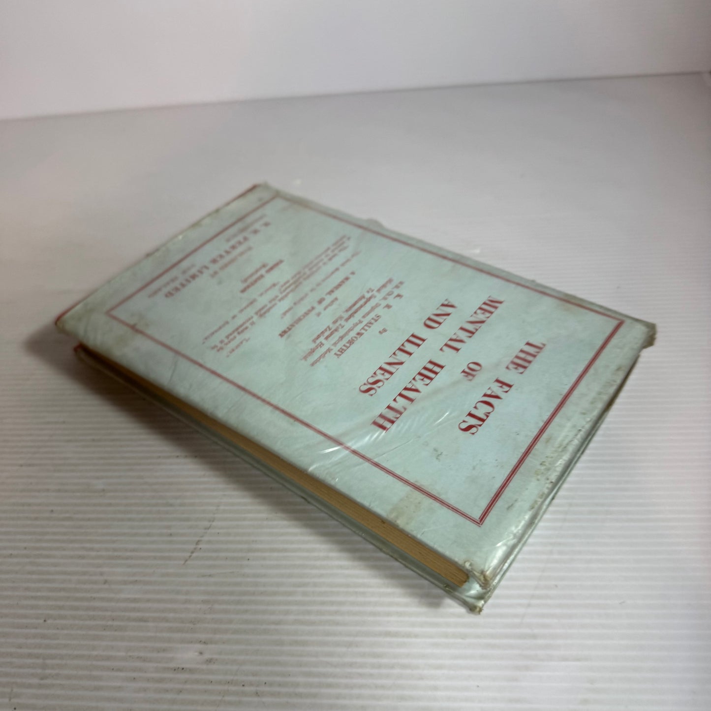 The Facts Of Mental Health And Illness 3rd Ed. - K. R. Stallworthy (Vintage 1963)
