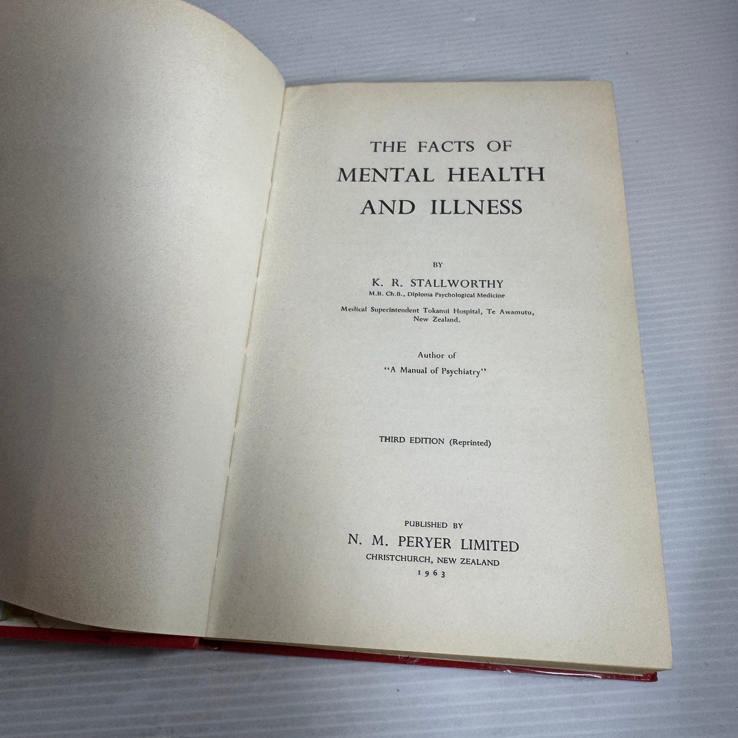 The Facts Of Mental Health And Illness 3rd Ed. - K. R. Stallworthy (Vintage 1963)