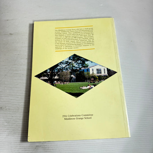 The Middleton Grange Story - Eric Dunlop (Vintage 1989)