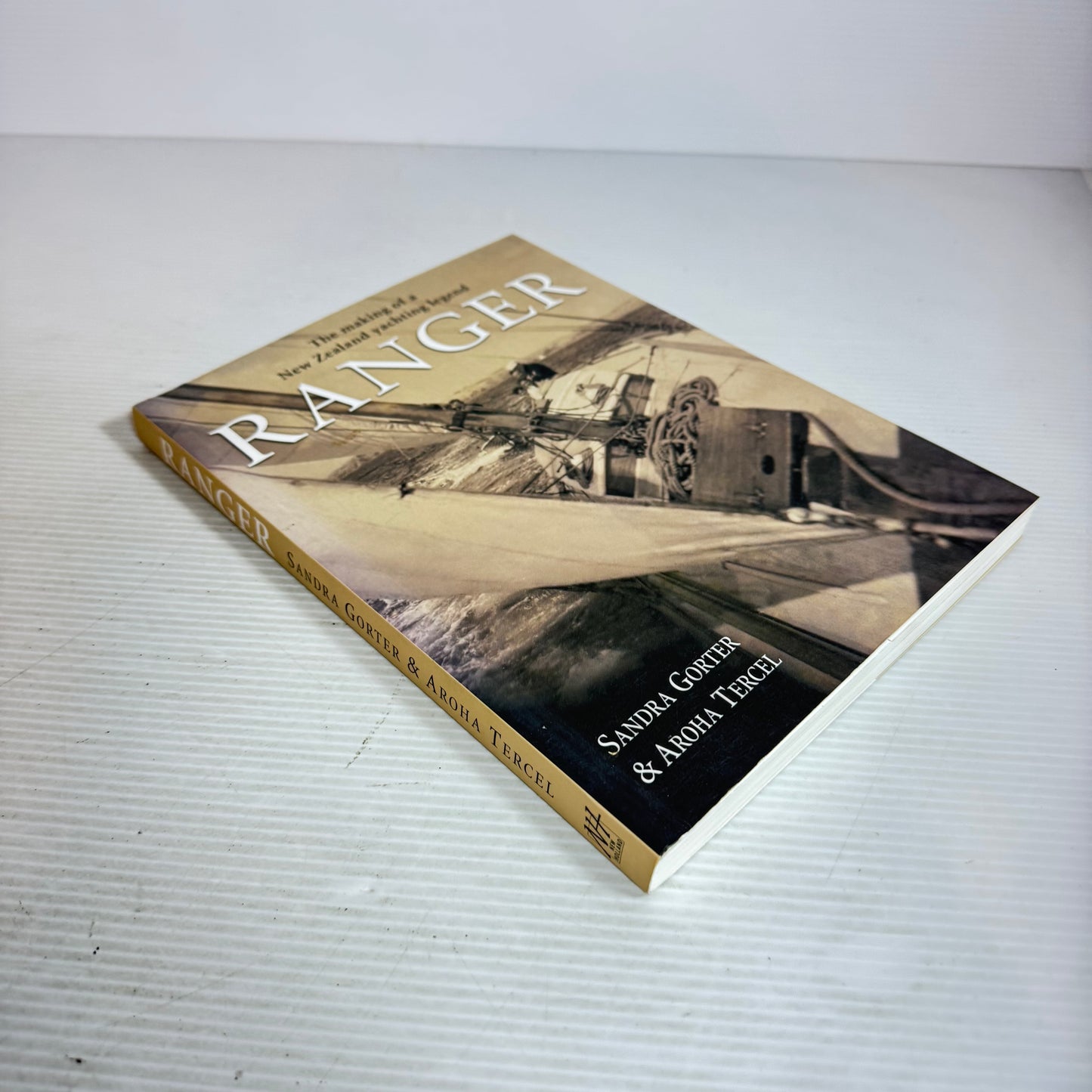 Ranger : The Making of a New Zealand Yachting Legend - Sandra Gorter & Aroha Tercel