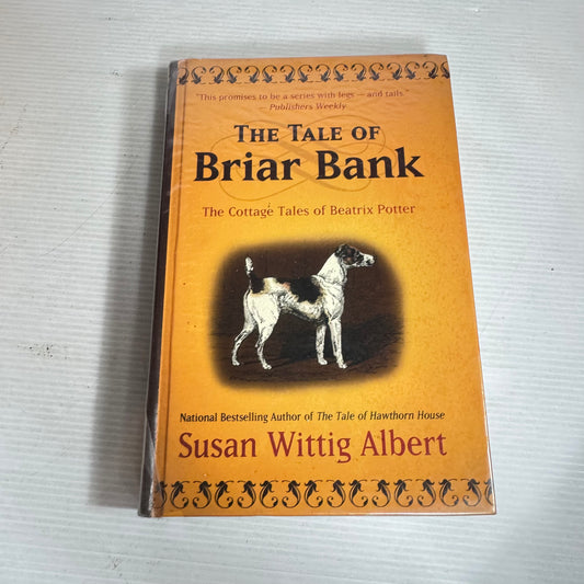 The Table of Briar Bank : The Cottage Tales of Beatrix Potter - Susan Wittig Albert LARGE PRINT