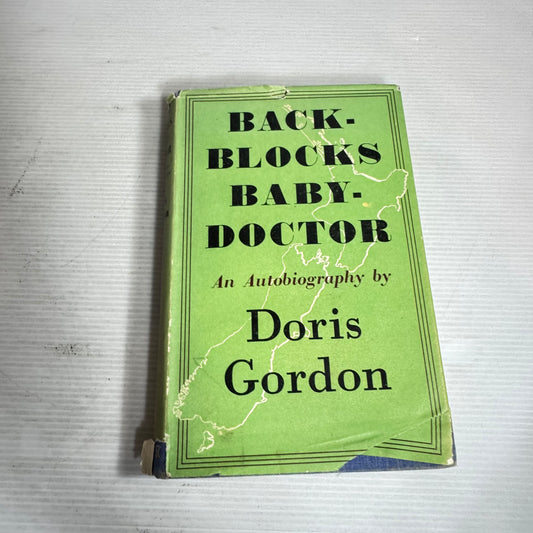 Back-Blocks Baby-Doctor An Autobiography By Doris Gordon (Vintage c1950s)