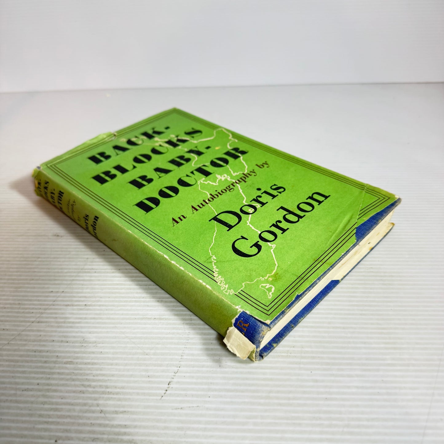 Back-Blocks Baby-Doctor An Autobiography By Doris Gordon (Vintage c1950s)