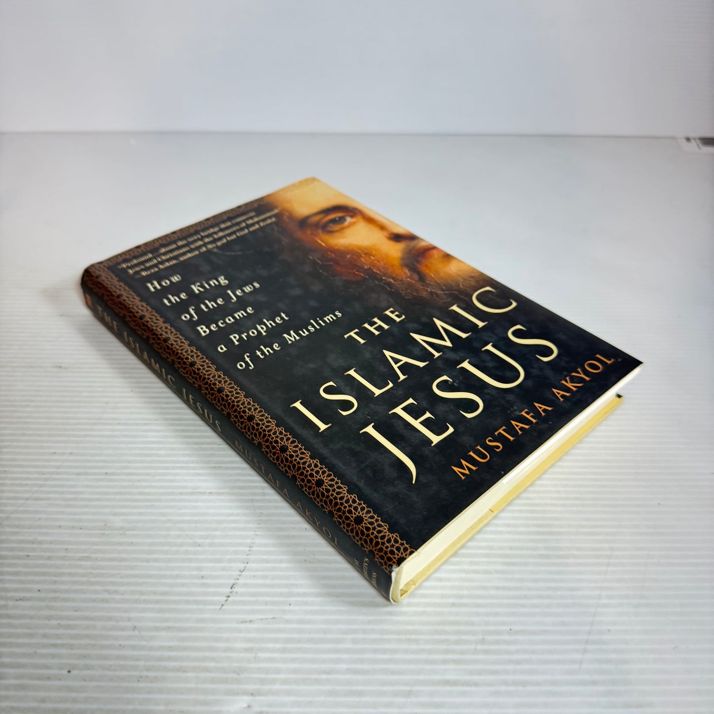 The Islamic Jesus - Mustafa Akyol